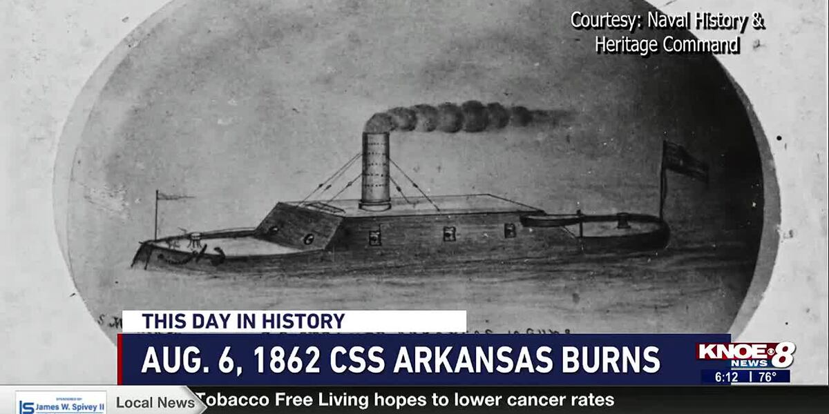 This Day in History: CSS Arkansas burns on August 6, 1862